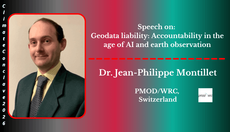 Dr. Jean-Philippe Montillet | Speaker | Climate Conclave 2026 Dr. Jean-Philippe Montillet | Speaker | Climate Conclave 2026