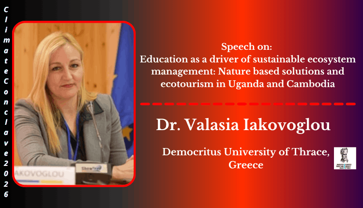 Dr. Valasia Iakovoglou | Speaker | Climate Conclave 2026 Dr. Valasia Iakovoglou | Speaker | Climate Conclave 2026