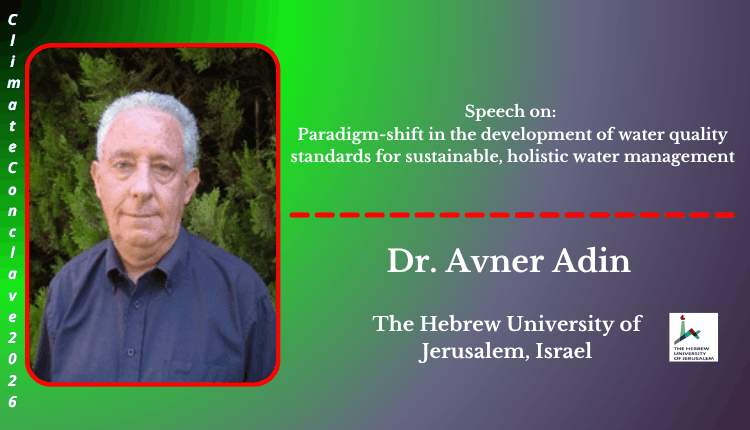 Dr. Avner Adin | Speaker | Climate Conclave 2026 Dr. Avner Adin | Speaker | Climate Conclave 2026