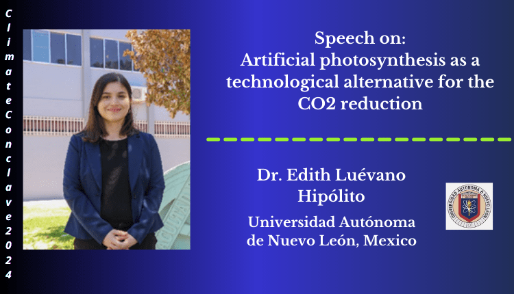 Dr. Edith Luévano Hipólito | Speaker | Climate Conclave 2024